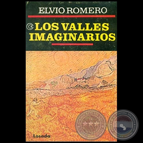 LOS VALLES IMAGINARIOS - Autor: ELVIO ROMERO - Ao 1995